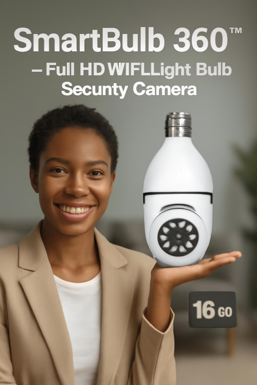 SmartBulb 360β’ β Full HD WiFi Light Bulb Security Camera