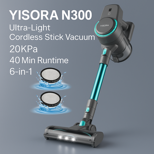 YISORA N300™ Ultra-Light Cordless Stick Vacuum – 20KPa, 40 Min Runtime, 6-in-1 for Carpet, Hard Floors & Pet Hair