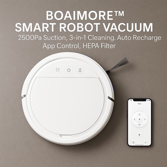 BOAIMORE™ Smart Robot Vacuum – 2500Pa Suction, 3-in-1 Cleaning, Auto Recharge, App Control, HEPA Filter